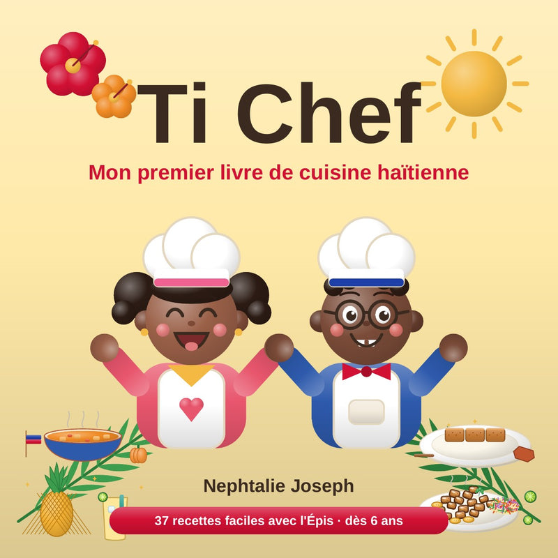 Ti Chef – Mon premier livre de cuisine haïtienne (e-book, français)